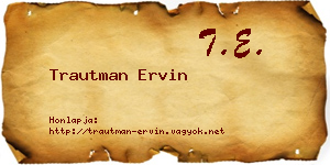 Trautman Ervin névjegykártya